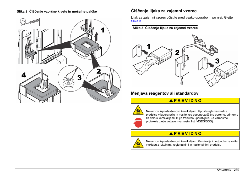 Čiščenje lijaka za zajemni vzorec, Menjava reagentov ali standardov, Zamenjajte reagente | Menjava, Reagentov ali standardov, Slika 2 | Hach-Lange HACH 5500 sc Maintenance and Troubleshooting User Manual | Page 239 / 286