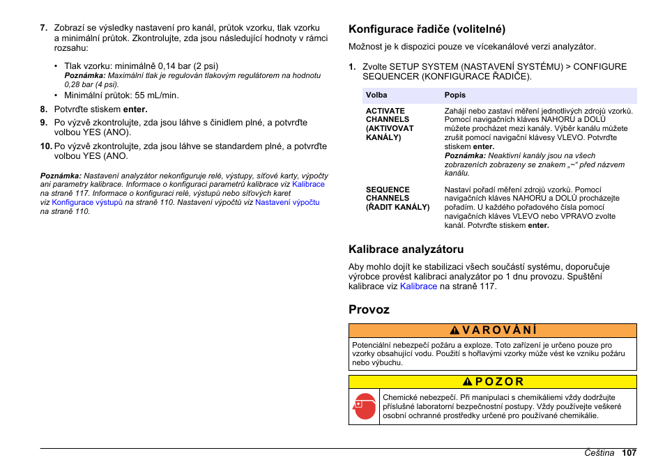 Konfigurace řadiče (volitelné), Kalibrace analyzátoru, Provoz | Na straně 107 | Hach-Lange HACH 5500 sc PO43-HR Operations User Manual | Page 107 / 390