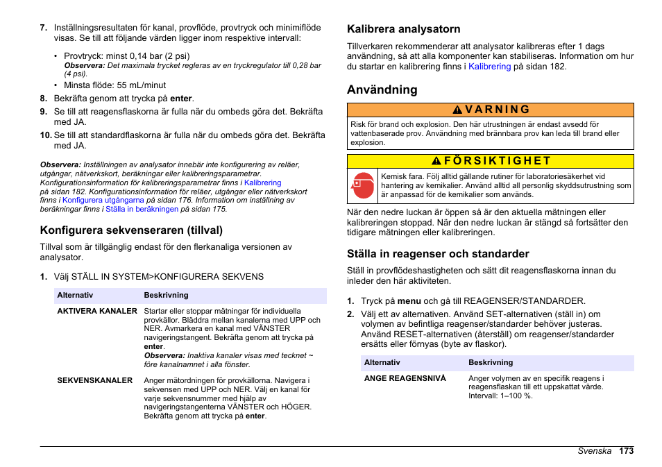 Konfigurera sekvenseraren (tillval), Kalibrera analysatorn, Användning | Ställa in reagenser och standarder, På sidan 173 | Hach-Lange HACH 5500 sc PO43-HR Operations User Manual | Page 173 / 390