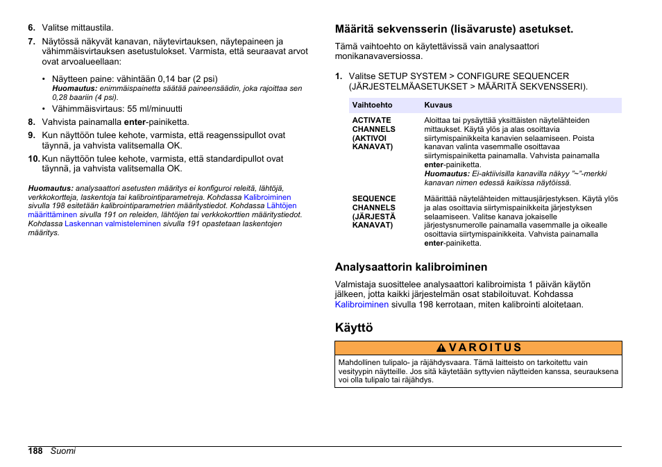 Määritä sekvensserin (lisävaruste) asetukset, Analysaattorin kalibroiminen, Käyttö | Hach-Lange HACH 5500 sc PO43-HR Operations User Manual | Page 188 / 390