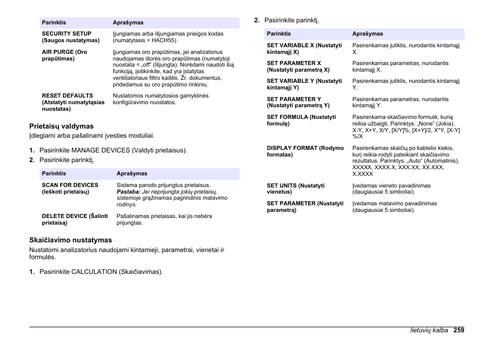 Prietaisų valdymas, Skaičiavimo nustatymas, Kaip nustatyti skaičiavimus, žr | Puslapyje, Daugiau informacijos žr, Skaičiavimo, Nustatymas, Puslapyje 259 | Hach-Lange HACH 5500 sc PO43-HR Operations User Manual | Page 259 / 390