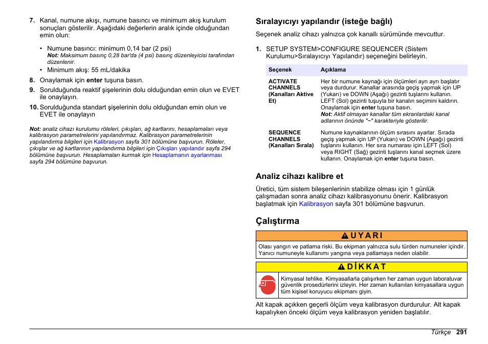 Sıralayıcıyı yapılandır (isteğe bağlı), Analiz cihazı kalibre et, Çalıştırma | Sayfa 291 | Hach-Lange HACH 5500 sc PO43-HR Operations User Manual | Page 291 / 390