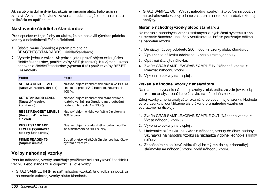 Nastavenie činidiel a štandardov, Voľby náhodnej vzorky, Meranie náhodnej vzorky alebo štandardu | Získanie náhodnej vzorky z analyzátora | Hach-Lange HACH 5500 sc PO43-HR Operations User Manual | Page 308 / 390