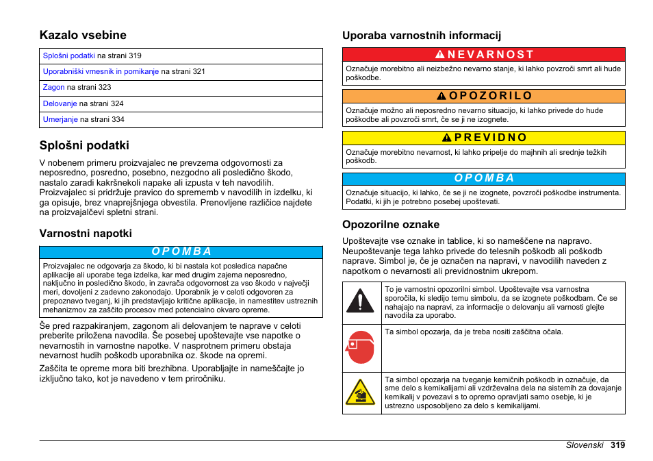 Postopki, Kazalo vsebine, Splošni podatki | Varnostni napotki, Uporaba varnostnih informacij, Opozorilne oznake, Slovenski | Hach-Lange HACH 5500 sc PO43-HR Operations User Manual | Page 319 / 390