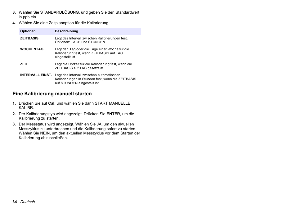 Eine kalibrierung manuell starten, Siehe | Hach-Lange HACH 5500 sc PO43-HR Operations User Manual | Page 34 / 390