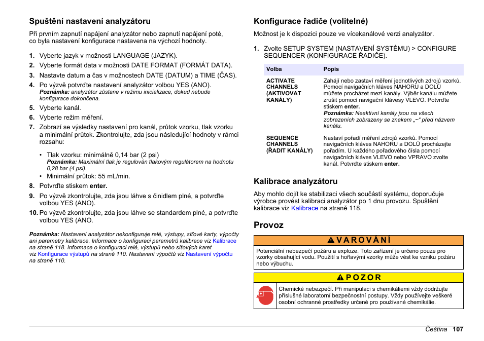 Spuštění nastavení analyzátoru, Konfigurace řadiče (volitelné), Kalibrace analyzátoru | Provoz, Na straně 107 | Hach-Lange HACH 5500 sc PO43-LR Operations User Manual | Page 107 / 392