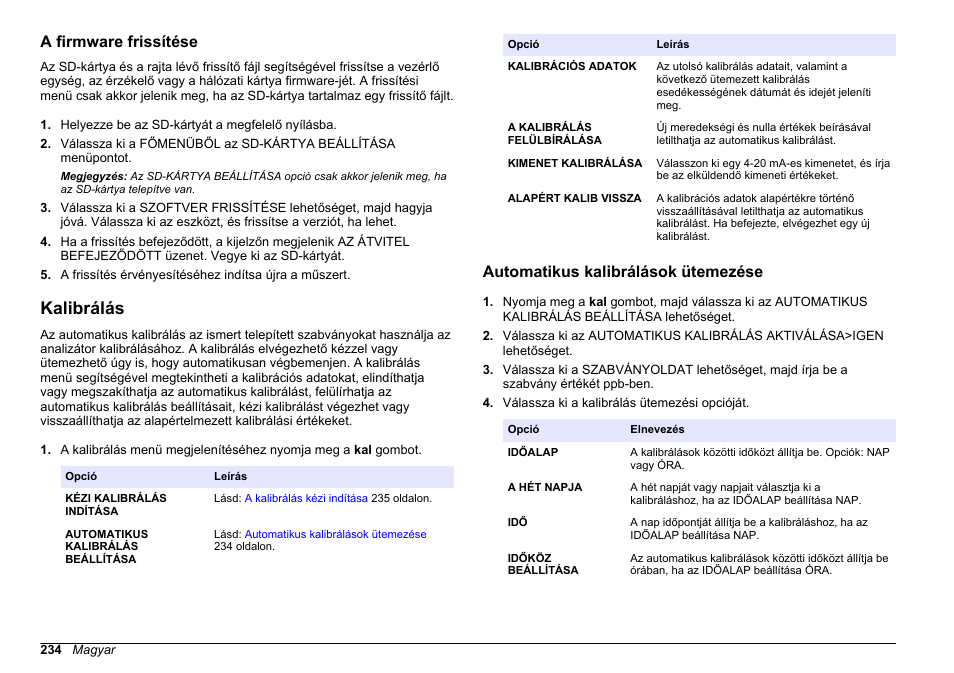 A firmware frissítése, Kalibrálás, Automatikus kalibrálások ütemezése | 234 oldalon | Hach-Lange HACH 5500 sc PO43-LR Operations User Manual | Page 234 / 392