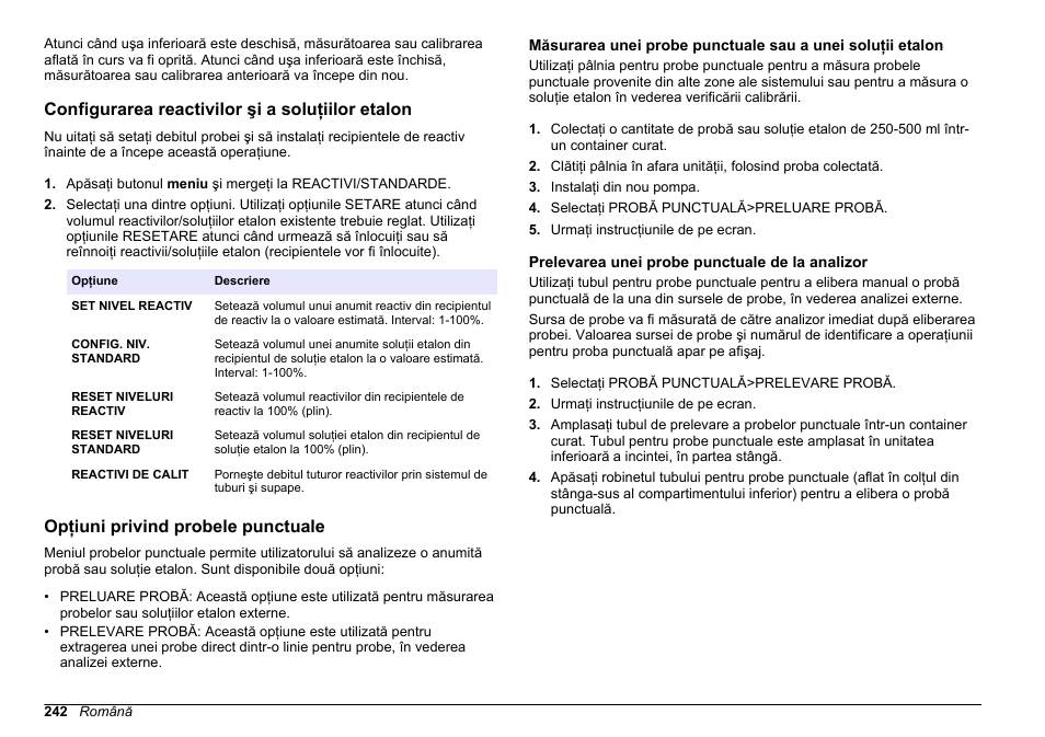 Configurarea reactivilor şi a soluţiilor etalon, Opţiuni privind probele punctuale, Prelevarea unei probe punctuale de la analizor | Hach-Lange HACH 5500 sc PO43-LR Operations User Manual | Page 242 / 392