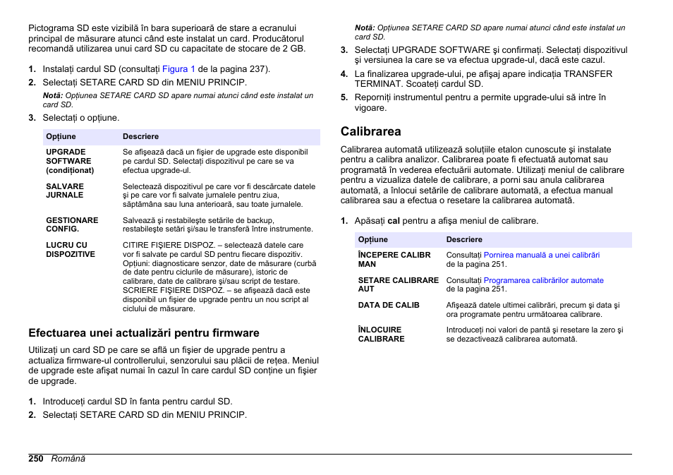 Efectuarea unei actualizări pentru firmware, Calibrarea | Hach-Lange HACH 5500 sc PO43-LR Operations User Manual | Page 250 / 392