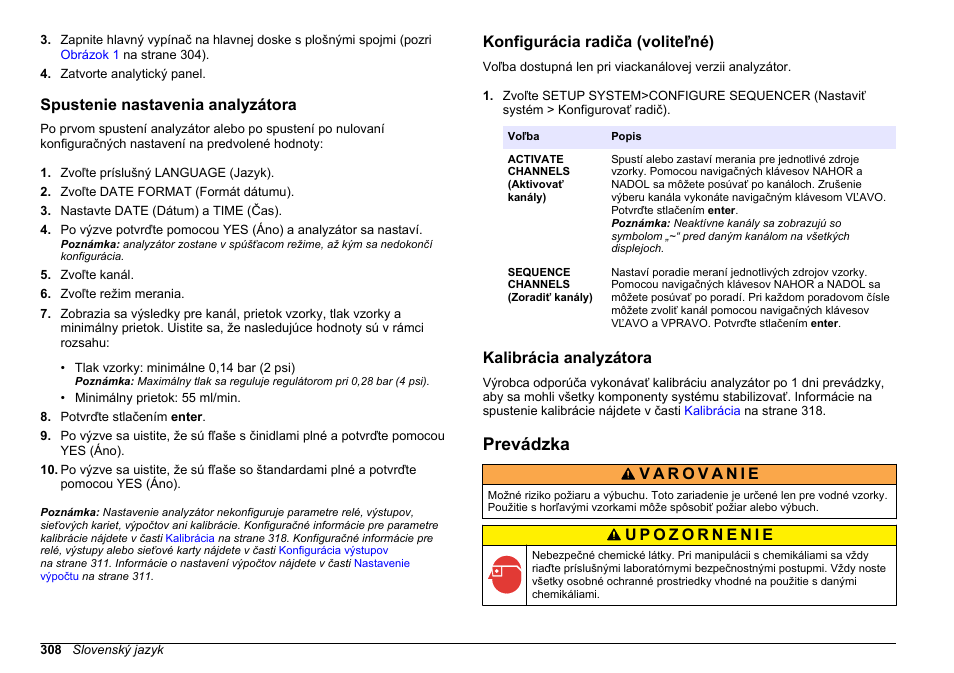 Spustenie nastavenia analyzátora, Konfigurácia radiča (voliteľné), Kalibrácia analyzátora | Prevádzka, Na strane 308 | Hach-Lange HACH 5500 sc PO43-LR Operations User Manual | Page 308 / 392