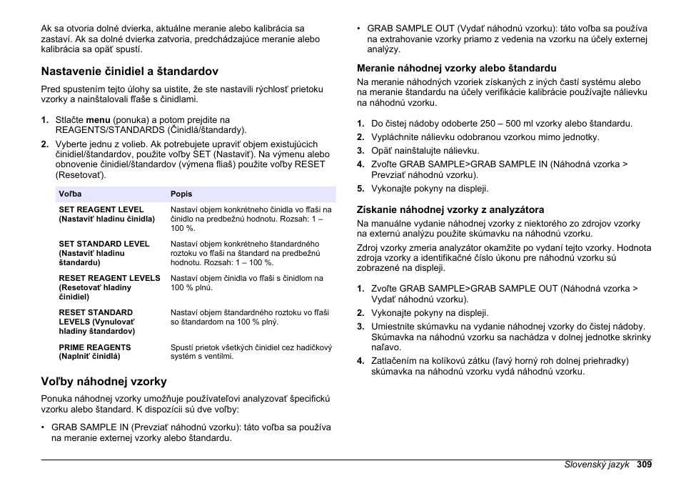 Nastavenie činidiel a štandardov, Voľby náhodnej vzorky, Meranie náhodnej vzorky alebo štandardu | Získanie náhodnej vzorky z analyzátora | Hach-Lange HACH 5500 sc PO43-LR Operations User Manual | Page 309 / 392