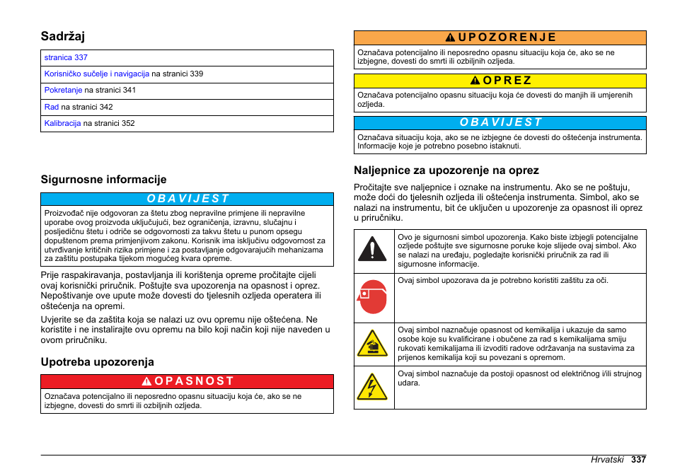 Operacije, Sadržaj, Sigurnosne informacije | Upotreba upozorenja, Naljepnice za upozorenje na oprez, Hrvatski | Hach-Lange HACH 5500 sc PO43-LR Operations User Manual | Page 337 / 392