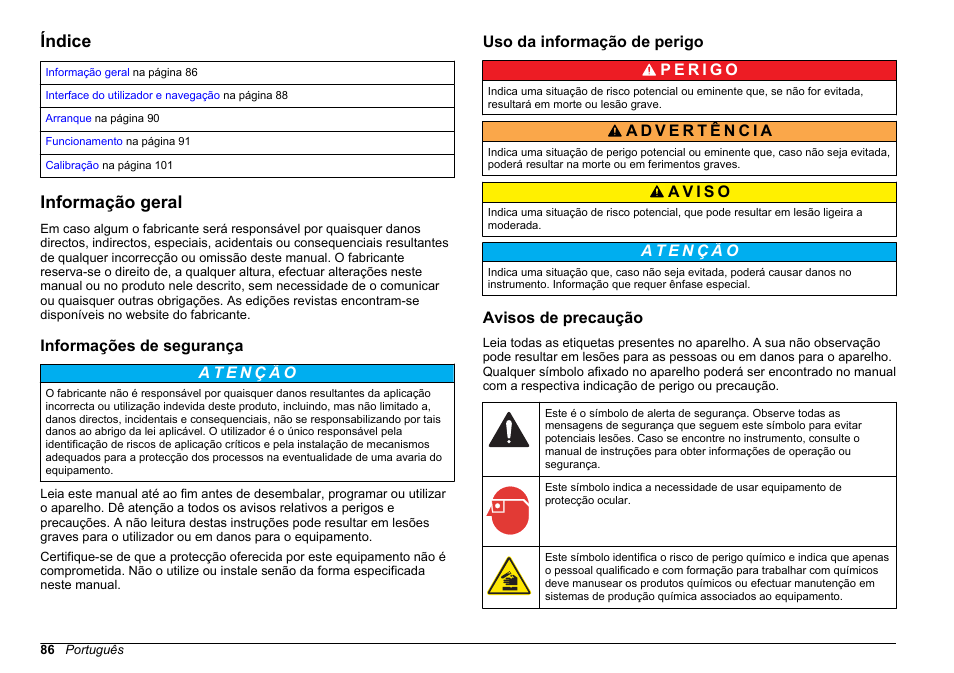 Operações, Índice, Informação geral | Informações de segurança, Uso da informação de perigo, Avisos de precaução, Português | Hach-Lange HACH 5500 sc PO43-LR Operations User Manual | Page 86 / 392