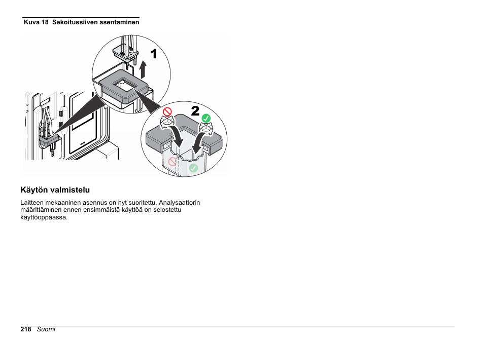 Käytön valmistelu, Kohta, Kuva 18 | Hach-Lange HACH 5500 sc SiO2 Installation User Manual | Page 218 / 418