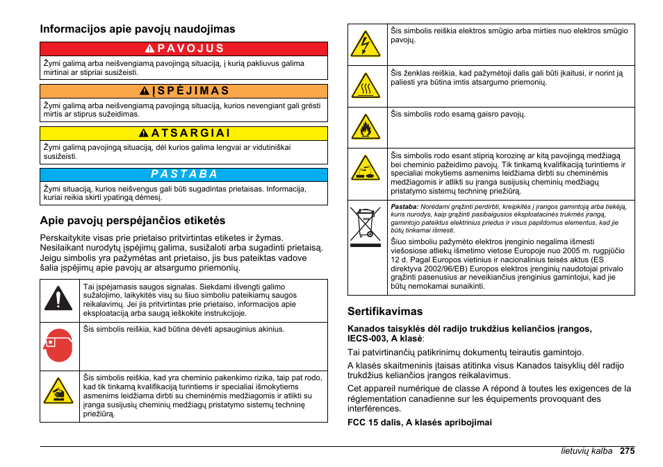 Informacijos apie pavojų naudojimas, Apie pavojų perspėjančios etiketės, Sertifikavimas | Hach-Lange HACH 5500 sc SiO2 Installation User Manual | Page 275 / 418
