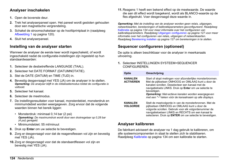 Analyser inschakelen, Instelling van de analyser starten, Sequencer configureren (optioneel) | Analyser kalibreren | Hach-Lange HACH 5500 sc SiO2 Operations User Manual | Page 124 / 394
