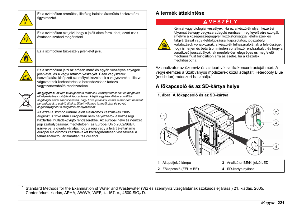 A termék áttekintése, A főkapcsoló és az sd-kártya helye | Hach-Lange HACH 5500 sc SiO2 Operations User Manual | Page 221 / 394