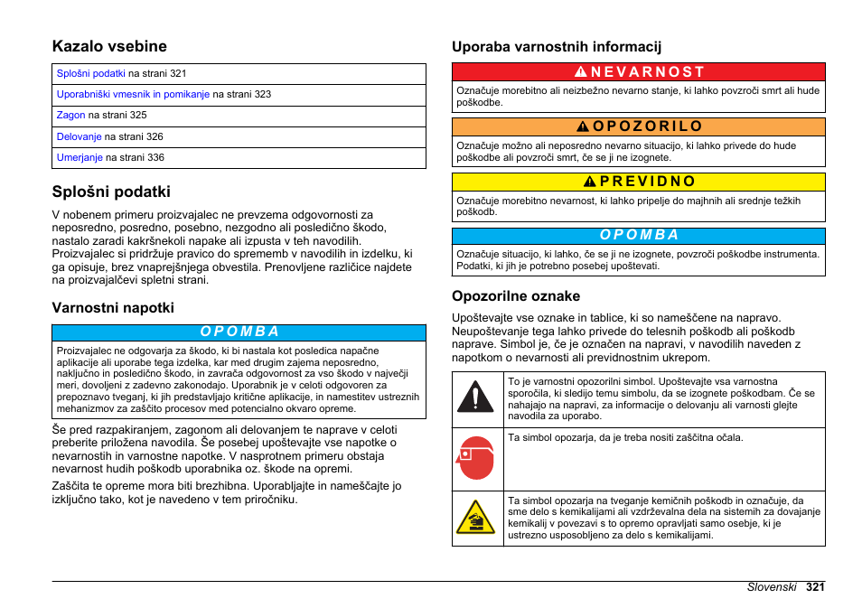 Postopki, Kazalo vsebine, Splošni podatki | Varnostni napotki, Uporaba varnostnih informacij, Opozorilne oznake, Slovenski | Hach-Lange HACH 5500 sc SiO2 Operations User Manual | Page 321 / 394