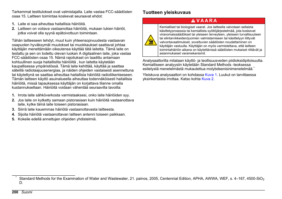 Tuotteen yleiskuvaus | Hach-Lange POLYMETRON 9610 sc SiO2 Operations User Manual | Page 200 / 410