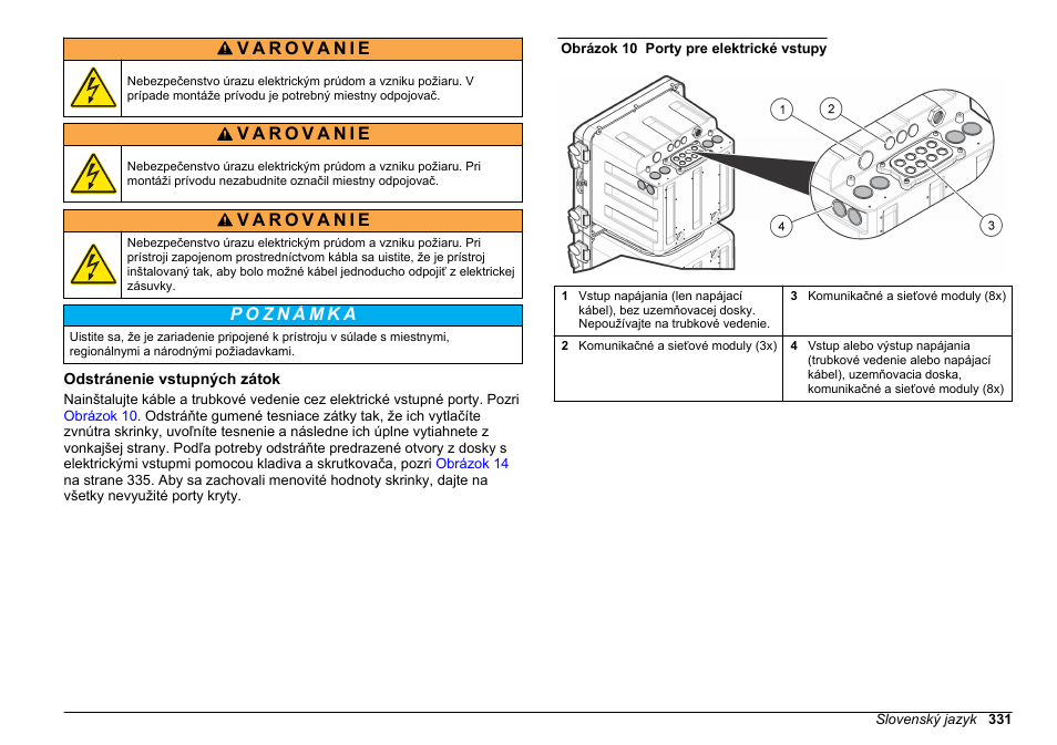 Odstránenie vstupných zátok | Hach-Lange POLYMETRON 9610 sc SiO2 Operations User Manual | Page 331 / 410