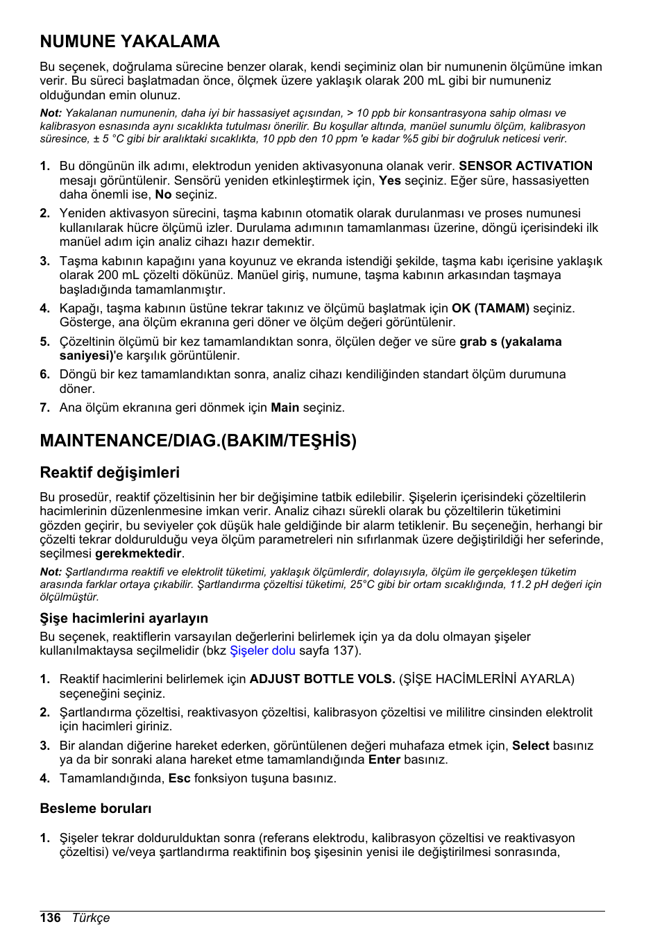 Numune yakalama, Maintenance/‍diag.(bakim/‍teşhis), Reaktif değişimleri | Şişe hacimlerini ayarlayın, Besleme boruları, Maintenance/diag.(bakim/teşhis) | Hach-Lange POLYMETRON 9240 Basic User Manual User Manual | Page 136 / 162