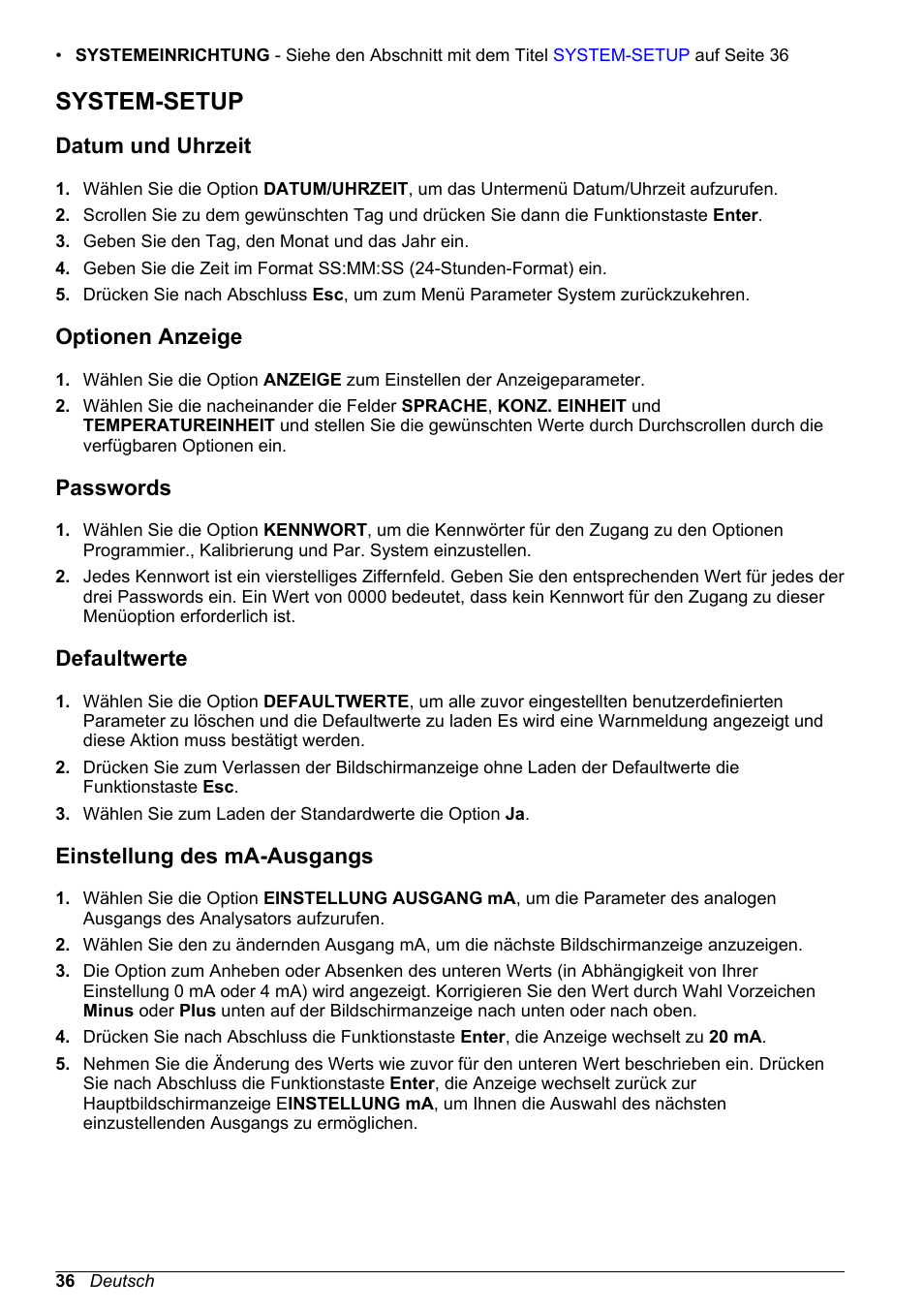 System-setup, Datum und uhrzeit, Optionen anzeige | Passwords, Defaultwerte, Einstellung des ma-ausgangs, Ein kennwort eingestellt wurde (siehe, Auf seite 36) | Hach-Lange POLYMETRON 9240 Basic User Manual User Manual | Page 36 / 162
