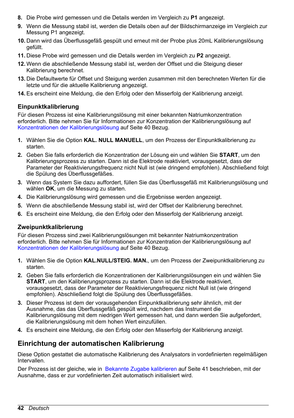 Einpunktkalibrierung, Zweipunktkalibrierung, Einrichtung der automatischen kalibrierung | Auf seite 42, Einrichtung der automatischen, Kalibrierung | Hach-Lange POLYMETRON 9240 Basic User Manual User Manual | Page 42 / 162