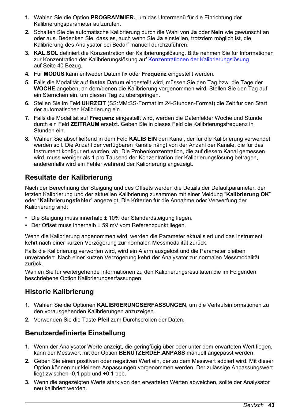 Resultate der kalibrierung, Historie kalibrierung, Benutzerdefinierte einstellung | Hach-Lange POLYMETRON 9240 Basic User Manual User Manual | Page 43 / 162