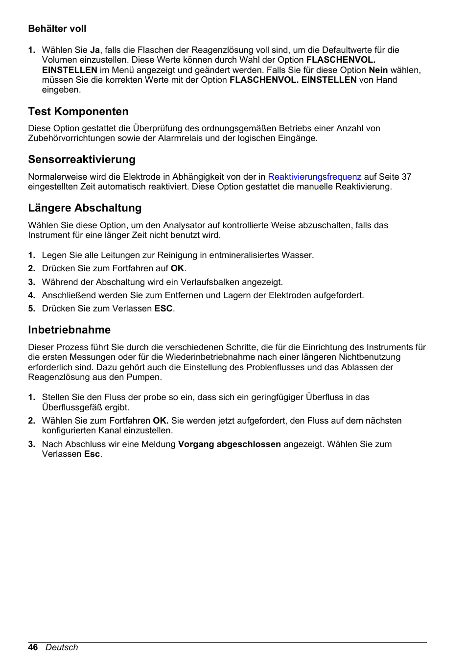 Behälter voll, Test komponenten, Sensorreaktivierung | Längere abschaltung, Inbetriebnahme | Hach-Lange POLYMETRON 9240 Basic User Manual User Manual | Page 46 / 162