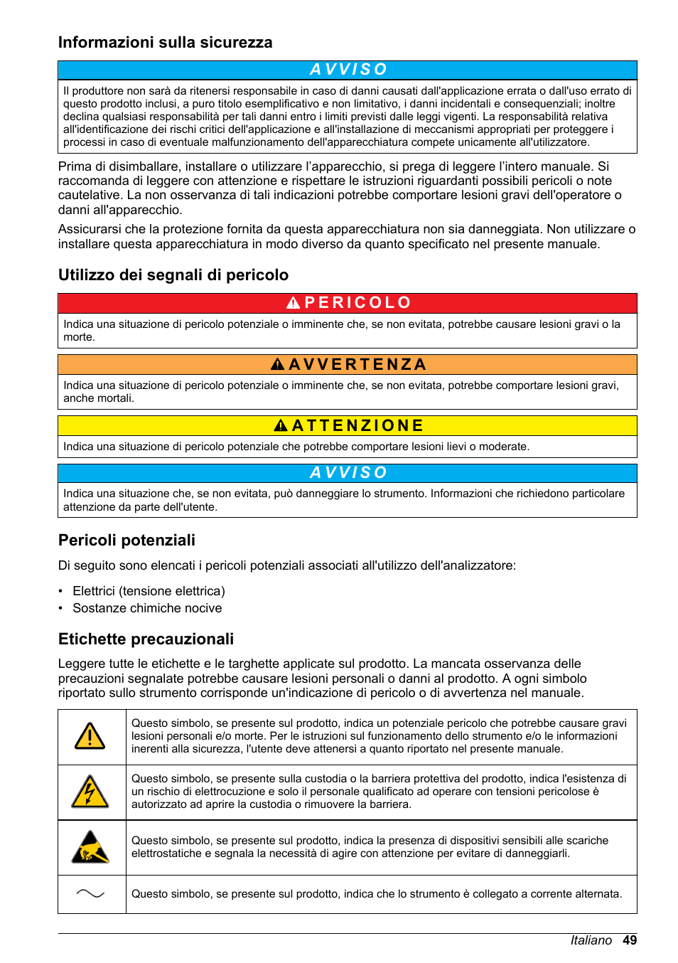 Informazioni sulla sicurezza, Utilizzo dei segnali di pericolo, Pericoli potenziali | Etichette precauzionali | Hach-Lange POLYMETRON 9240 Basic User Manual User Manual | Page 49 / 162