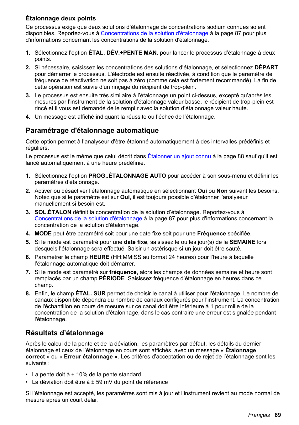 Étalonnage deux points, Paramétrage d'étalonnage automatique, Résultats d’étalonnage | Paramétrage d'étalonnage, Automatique, D’étalonnage est définie dans | Hach-Lange POLYMETRON 9240 Basic User Manual User Manual | Page 89 / 162