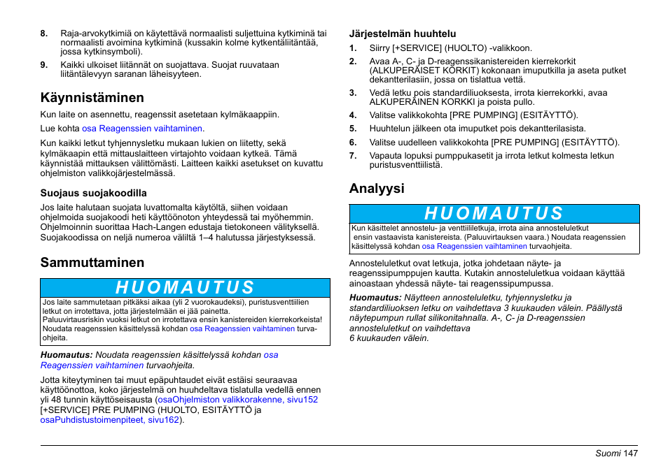 Käynnistäminen, Sammuttaminen, Analyysi | Hach-Lange PHOSPHAX sigma Basic User Manual User Manual | Page 147 / 305