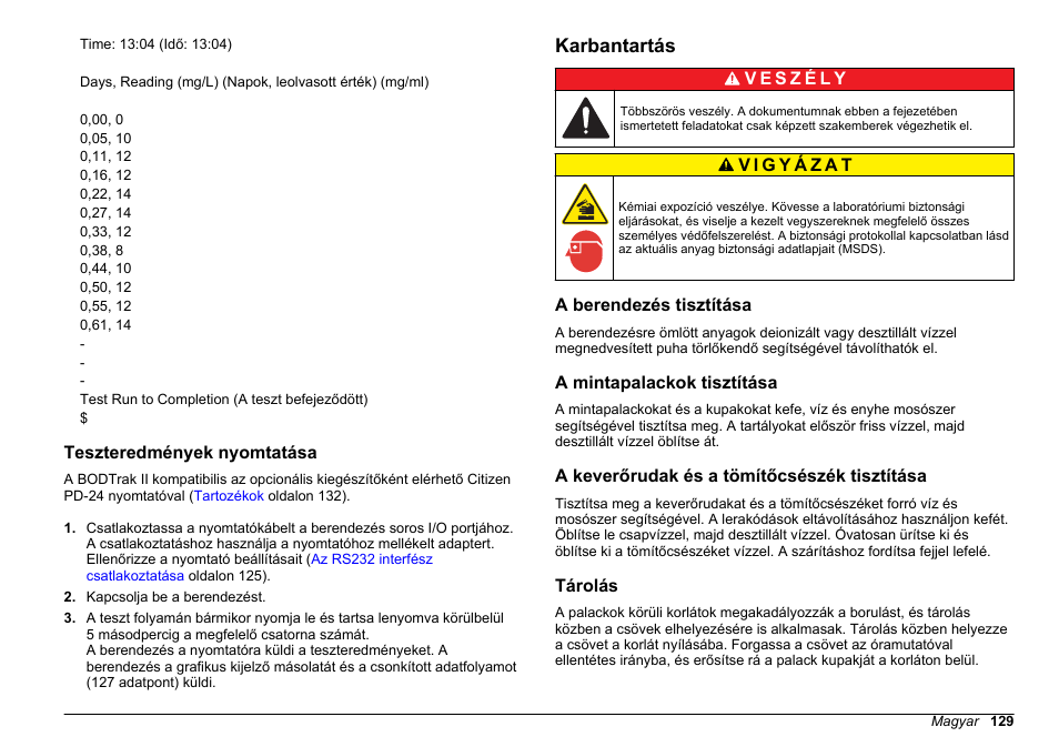 Teszteredmények nyomtatása, Karbantartás, A berendezés tisztítása | A mintapalackok tisztítása, A keverőrudak és a tömítőcsészék tisztítása, Tárolás | Hach-Lange BODTrak II Basic User Manual User Manual | Page 129 / 172