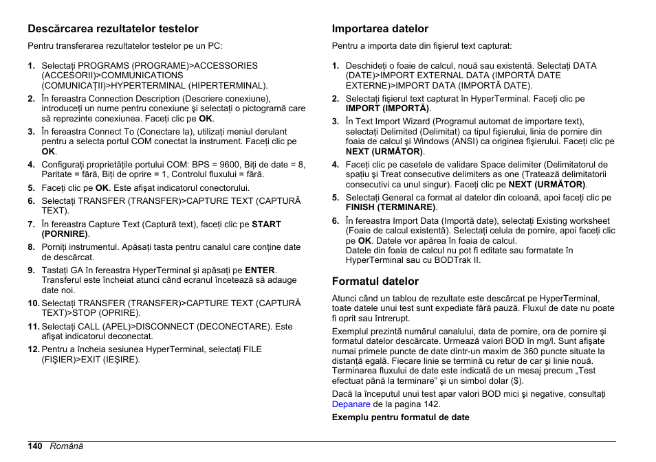 Descărcarea rezultatelor testelor, Importarea datelor, Formatul datelor | Hach-Lange BODTrak II Basic User Manual User Manual | Page 140 / 172