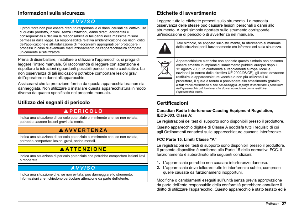Informazioni sulla sicurezza, Utilizzo dei segnali di pericolo, Etichette di avvertimento | Certificazioni | Hach-Lange BODTrak II Basic User Manual User Manual | Page 27 / 172