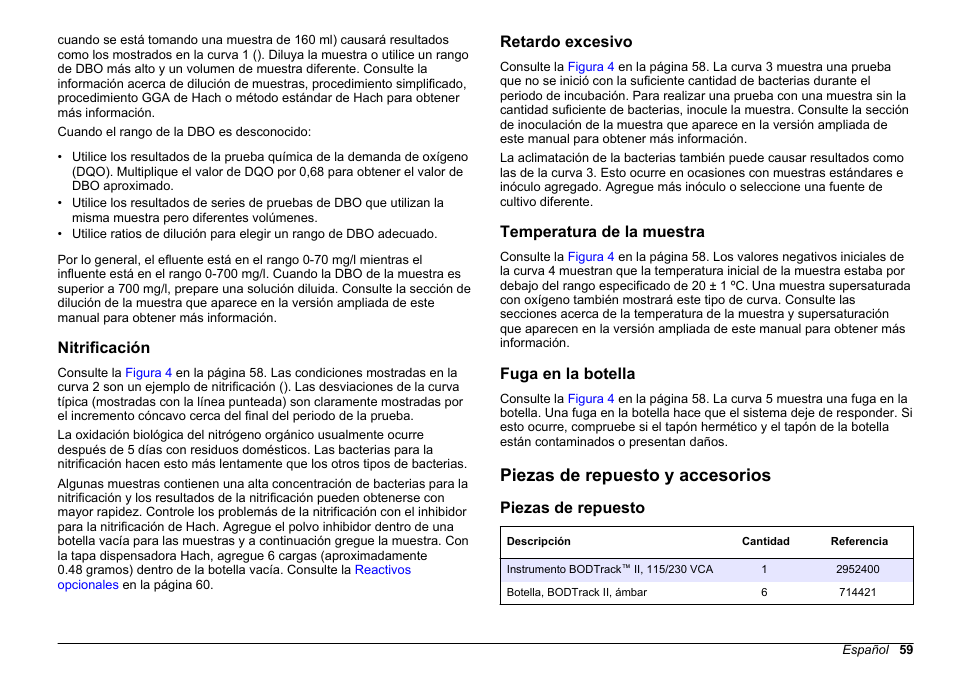 Nitrificación, Retardo excesivo, Temperatura de la muestra | Fuga en la botella, Piezas de repuesto y accesorios, Piezas de repuesto | Hach-Lange BODTrak II Basic User Manual User Manual | Page 59 / 172