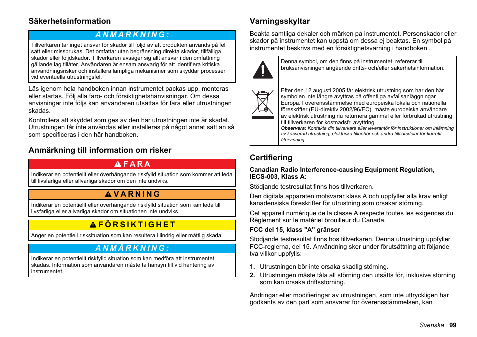 Säkerhetsinformation, Anmärkning till information om risker, Varningsskyltar | Certifiering | Hach-Lange BODTrak II Basic User Manual User Manual | Page 99 / 172