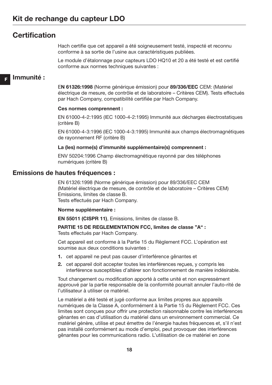 Kit de rechange du capteur ldo, Certification, Immunité | Emissions de hautes fréquences | Hach-Lange LDO Sensor Replacement Kit for use with Hach HQ10 and HQ20 User Manual | Page 18 / 43