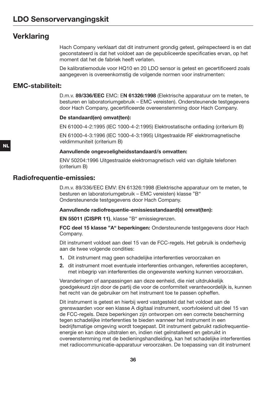 Ldo sensorvervangingskit, Verklaring, Emc-stabiliteit | Radiofrequentie-emissies | Hach-Lange LDO Sensor Replacement Kit for use with Hach HQ10 and HQ20 User Manual | Page 36 / 43