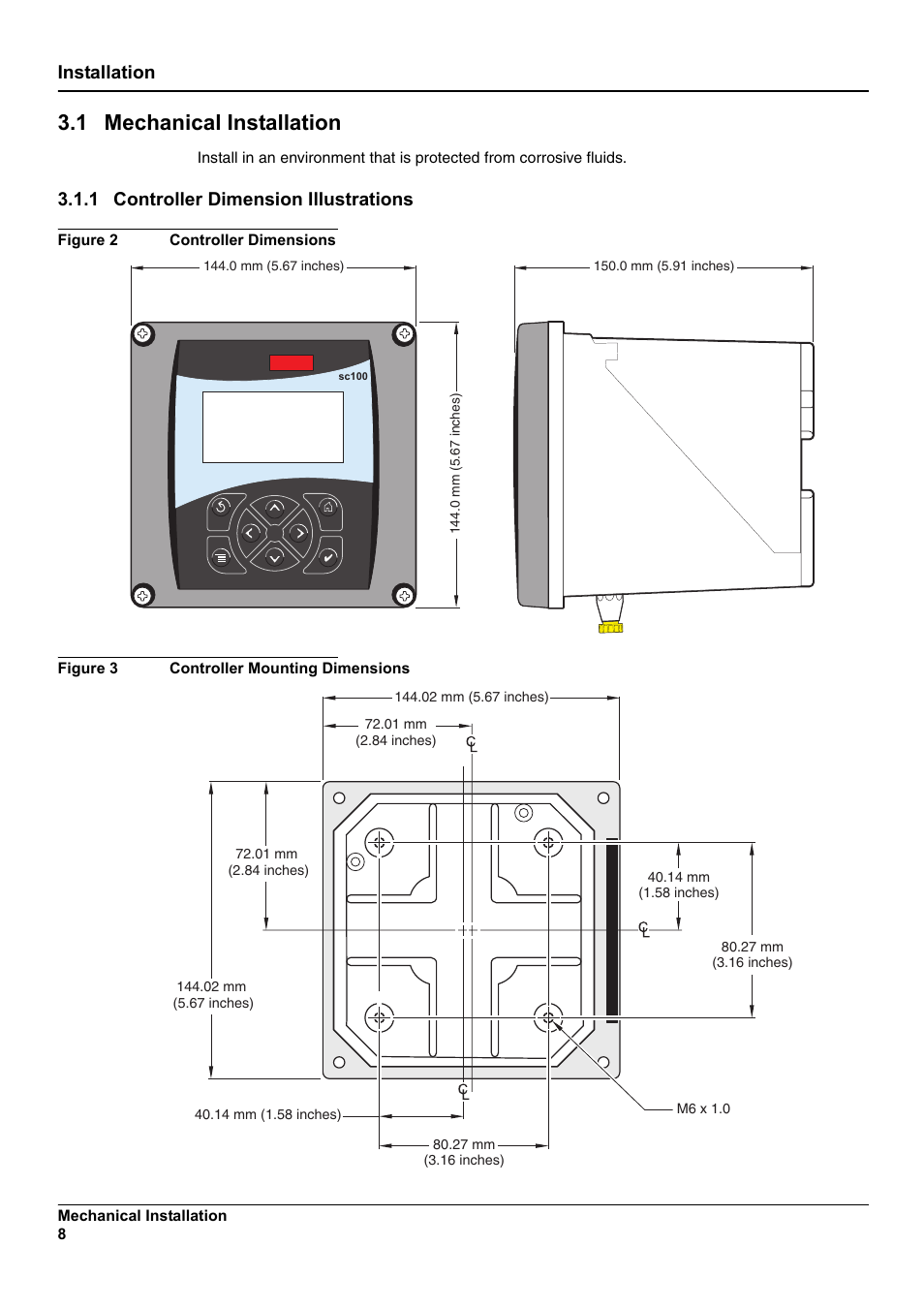 1 mechanical installation, Installation, 1 controller dimension illustrations | Hach-Lange SC 100 User Manual | Page 12 / 58