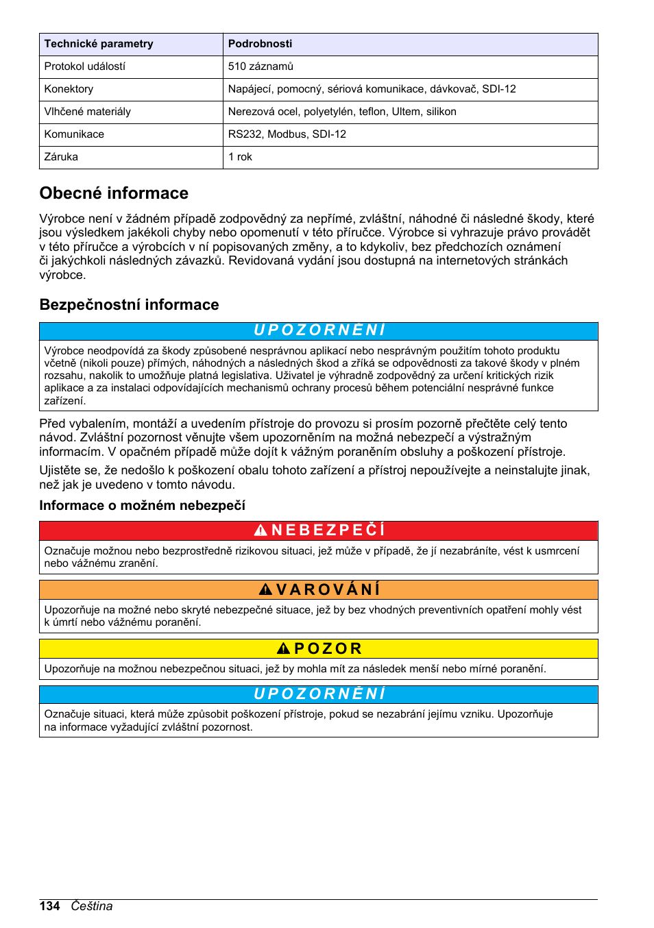 Obecné informace, Bezpečnostní informace, Informace o možném nebezpečí | Na straně | Hach-Lange SD900 Basic User Manual User Manual | Page 134 / 390