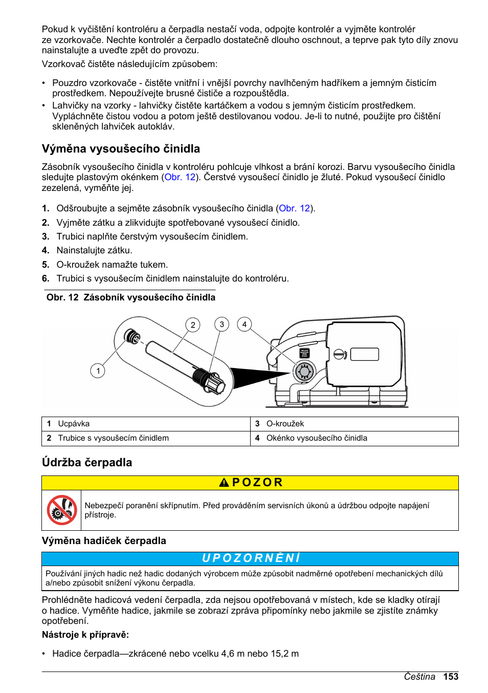Výměna vysoušecího činidla, Údržba čerpadla, Výměna hadiček čerpadla | Hach-Lange SD900 Basic User Manual User Manual | Page 153 / 390