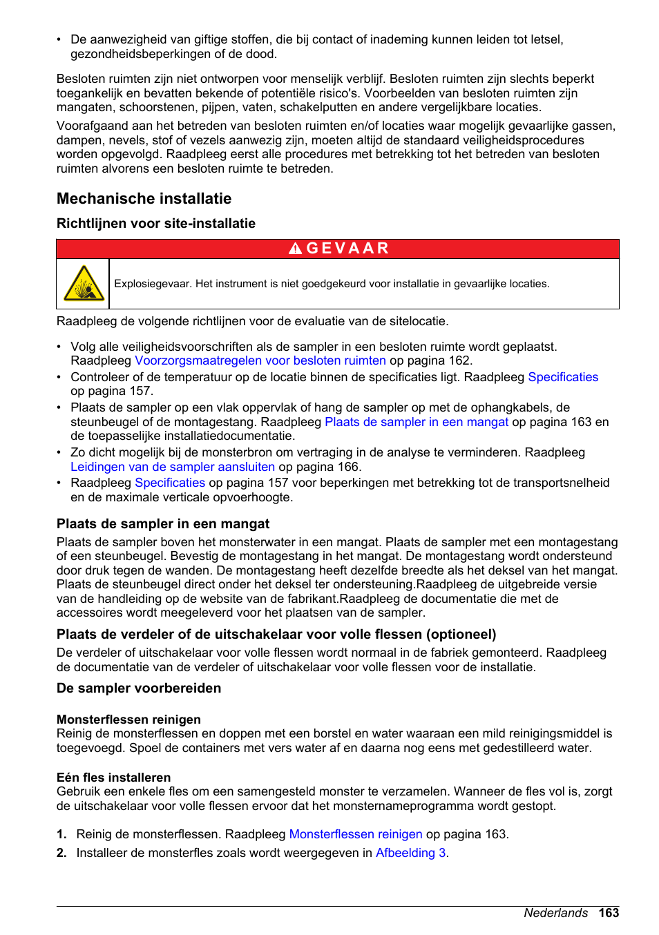 Mechanische installatie, Richtlijnen voor site-installatie, Plaats de sampler in een mangat | De sampler voorbereiden, Monsterflessen reinigen, Eén fles installeren | Hach-Lange SD900 Basic User Manual User Manual | Page 163 / 390