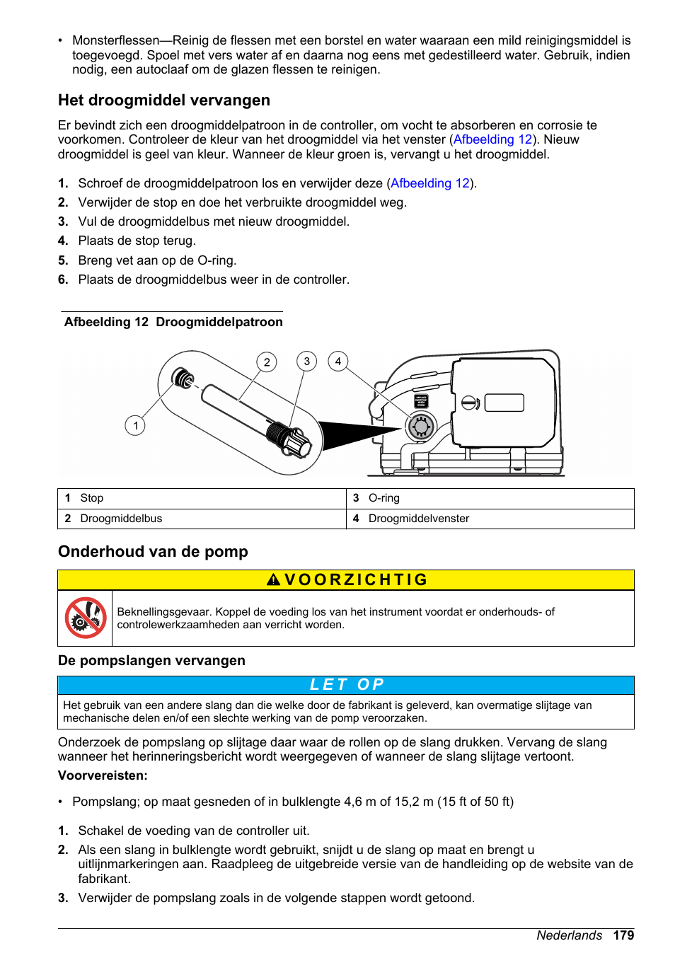 Het droogmiddel vervangen, Onderhoud van de pomp, De pompslangen vervangen | Hach-Lange SD900 Basic User Manual User Manual | Page 179 / 390