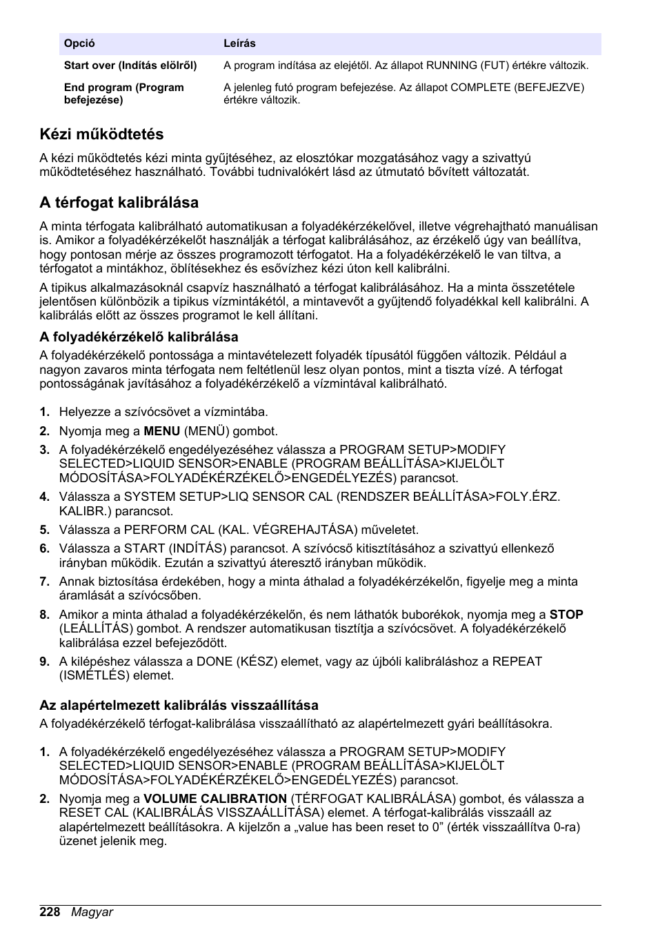 Kézi működtetés, A térfogat kalibrálása, A folyadékérzékelő kalibrálása | Az alapértelmezett kalibrálás visszaállítása | Hach-Lange SD900 Basic User Manual User Manual | Page 228 / 390