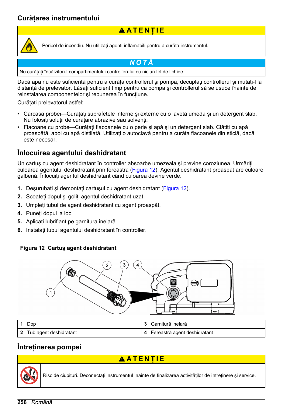 Curăţarea instrumentului, Înlocuirea agentului deshidratant, Întreţinerea pompei | N o t ã | Hach-Lange SD900 Basic User Manual User Manual | Page 256 / 390