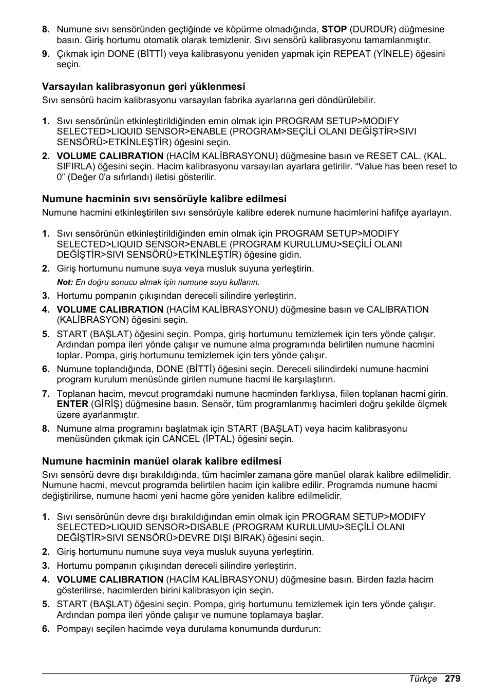 Varsayılan kalibrasyonun geri yüklenmesi, Numune hacminin sıvı sensörüyle kalibre edilmesi, Numune hacminin manüel olarak kalibre edilmesi | Hach-Lange SD900 Basic User Manual User Manual | Page 279 / 390