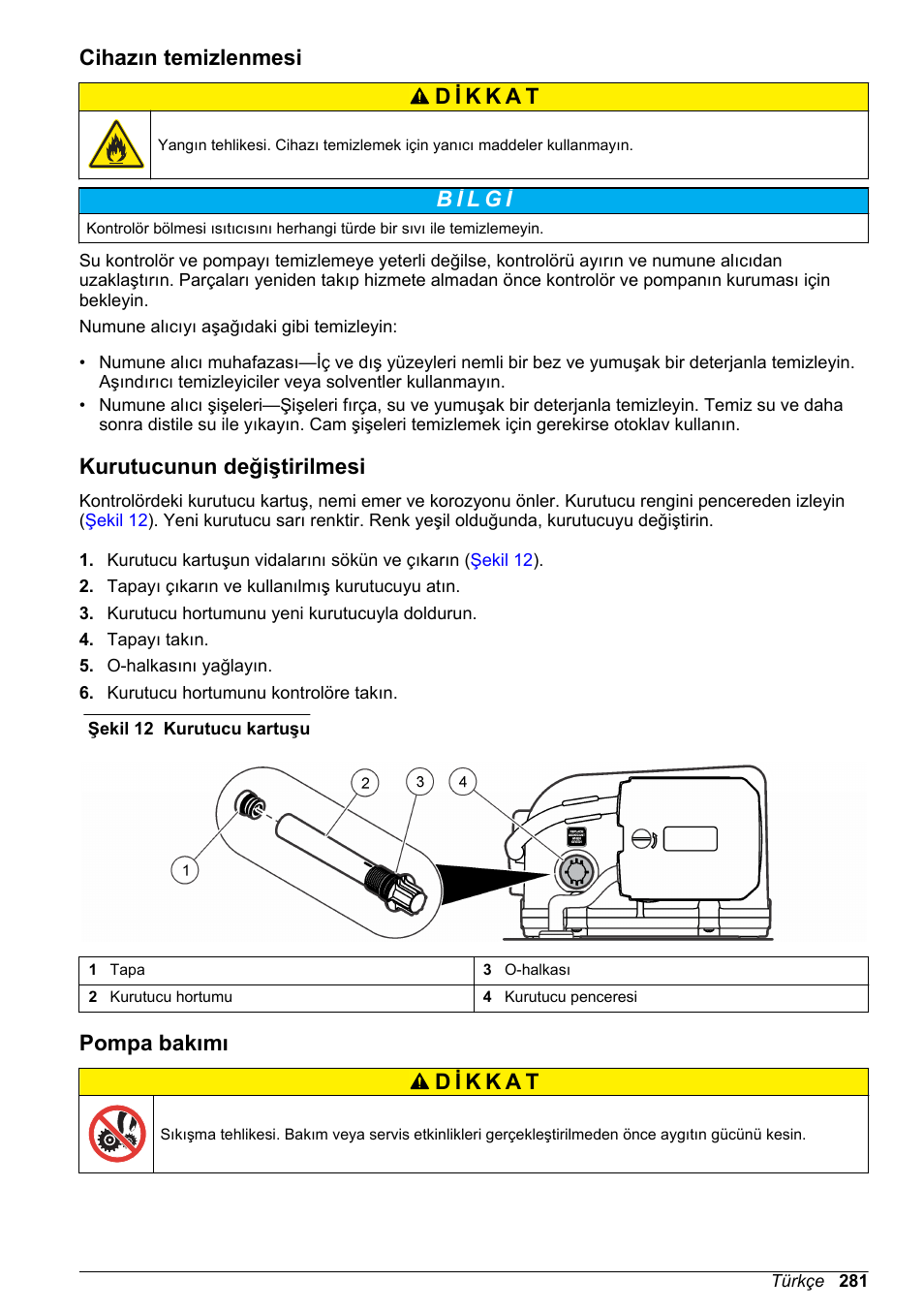 Cihazın temizlenmesi, Kurutucunun değiştirilmesi, Pompa bakımı | Hach-Lange SD900 Basic User Manual User Manual | Page 281 / 390