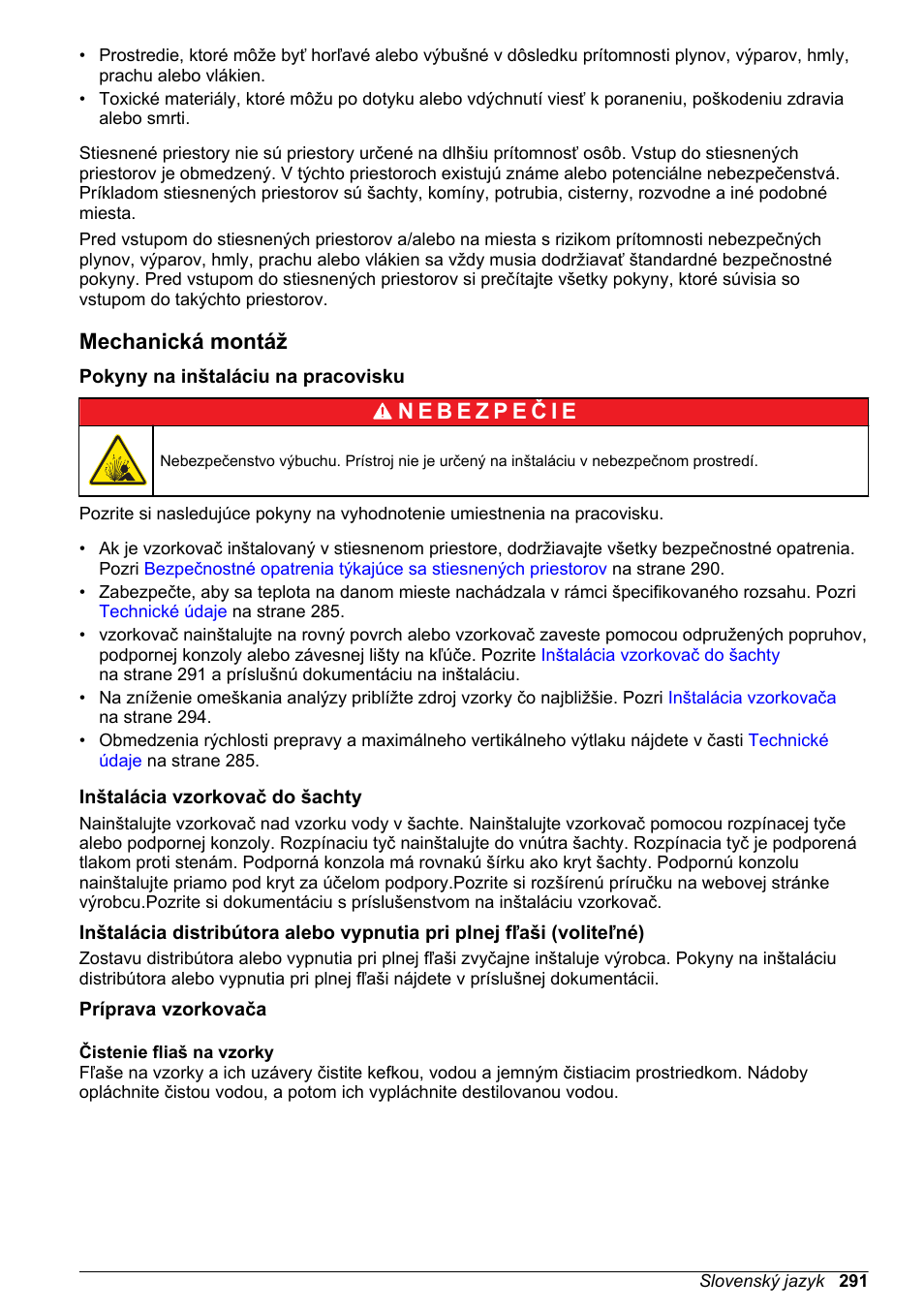 Mechanická montáž, Pokyny na inštaláciu na pracovisku, Inštalácia vzorkovač do šachty | Príprava vzorkovača, Čistenie fliaš na vzorky | Hach-Lange SD900 Basic User Manual User Manual | Page 291 / 390