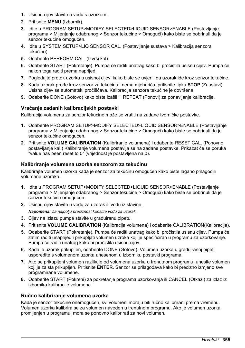 Vraćanje zadanih kalibracijskih postavki, Kalibriranje volumena uzorka senzorom za tekućinu, Ručno kalibriranje volumena uzorka | Hach-Lange SD900 Basic User Manual User Manual | Page 355 / 390